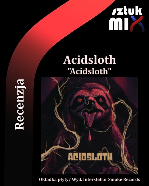 acidsloth-recenzja