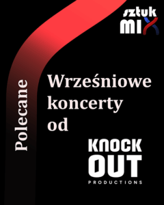 Read more about the article Wrześniowe koncerty od Knock Out Productions: Obscura, Bleed From Within, Ten56, Lacrimosa