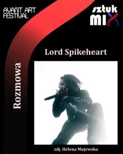 Read more about the article Lord Spikeheart [Rozmowa]