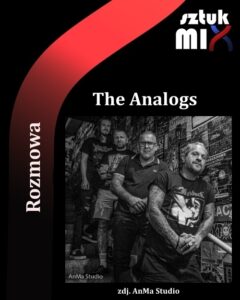 Read more about the article The Analogs [Rozmowa]