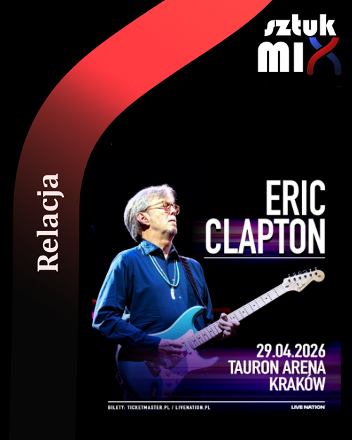 Read more about the article Eric Clapton (+ Andy Fairweather Low) | 29.04.2026 | Kraków, TAURON Arena | org. Live Nation Polska [Relacja Tekstowa]