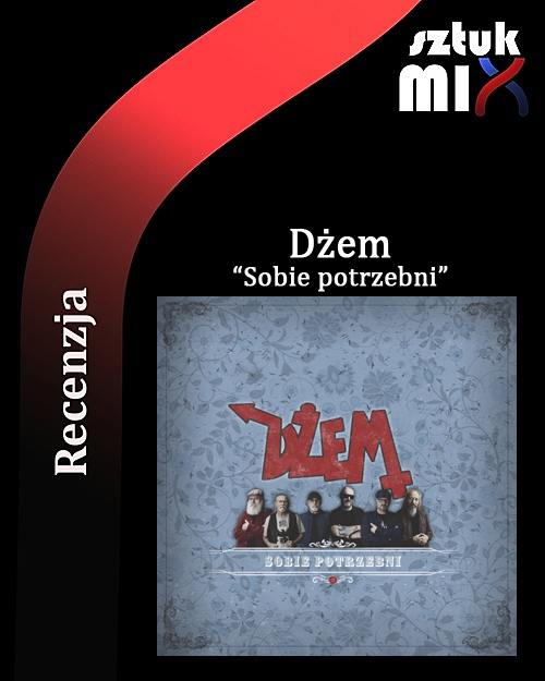 Read more about the article Dżem – „Sobie potrzebni” [Recenzja]