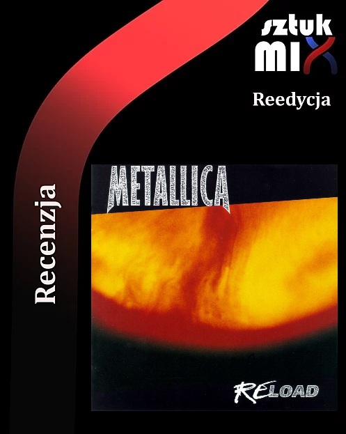 Read more about the article Metallica – „ReLoad (Remastered) – Deluxe Box Set” [Recenzja], dystr. Universal Music Polska