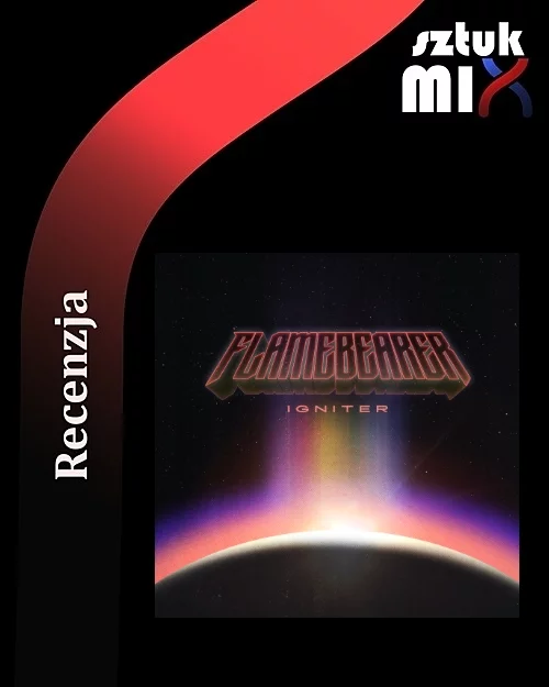 Read more about the article Flamebearer – „Igniter” [Recenzja], wyd. Interstellar Smoke Records