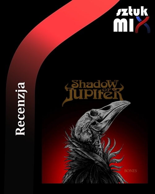 Read more about the article Shadow of Jupiter – „Bones” [Recenzja], wyd. Ripple Music